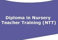 DIPLOMA IN NURSERY TEACHERS TRAINING
